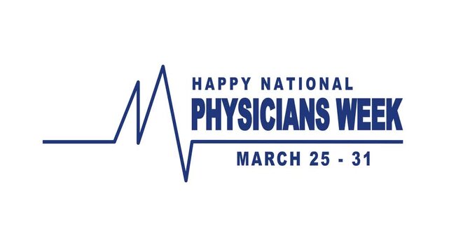 Happy national physicians week text animation, celebrating and honoring healthcare professionals. Suitable for medical websites, social media posts, and newsletters.