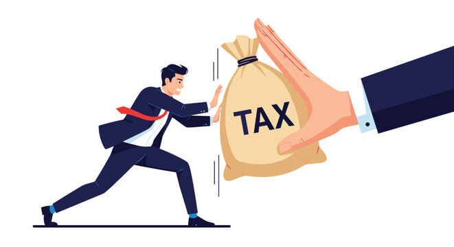 Determined businessman struggling to push back a giant bag of money labeled tax being shoved towards him by a large hand.