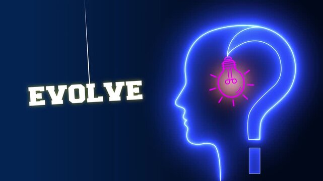 Evolve text sign swinging besides a glowing neon blue human head profile with a pink light bulb and question mark representing the evolution of mind and ideas