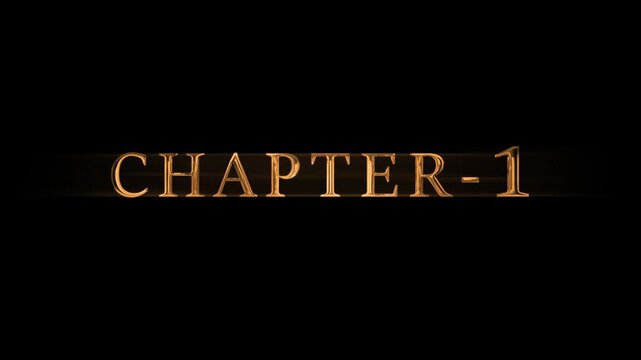 Chapter 1 Golden Title Animation 4K &ndash; Cinematic Story Intro. Chapter One Cinematic Title Animation. Golden Chapter 1 Movie Title.