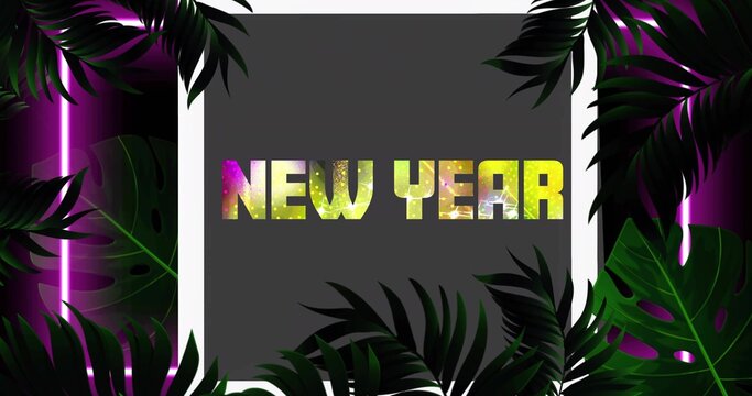 Showing centered NEW YEAR glittering neon text on dark gray panel with white frame, tropical leaves