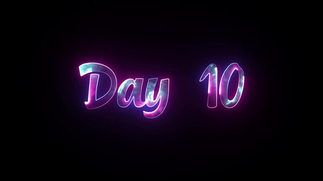 Glowing neon text day 10. Neon text animation videos on black background