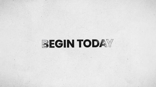 Begin Today Pencil Scribble Text Animation 4K Personal Development Motivation and Goal Achievement Message