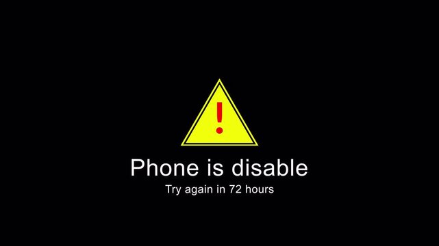 phone is disabled animation in transparent background in 4K animation phone is disabled try to 72 hours  with alpha channel