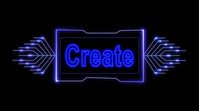 Neon blue word create in futuristic digital frame on black background, inspirational typography with cyber interface design, futuristic text animation.