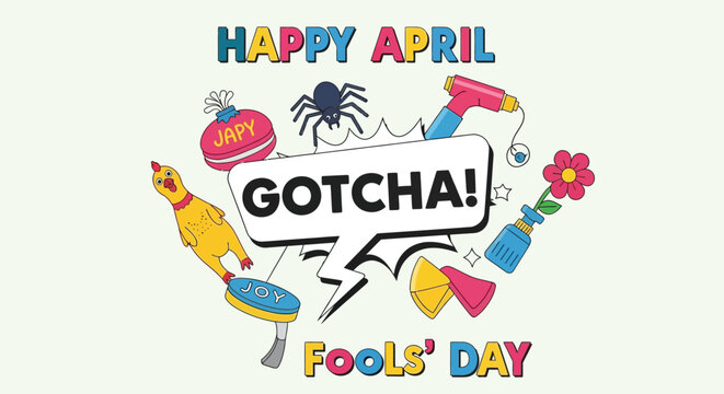 April fools day prank elements and gotcha speech bubble illustration