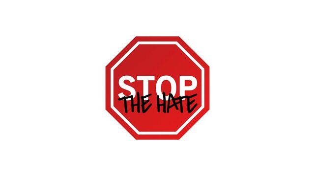Stop The Hate Warning Sign, Transparent Background. 4K resolution.