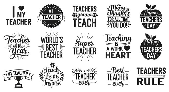 A collection of black and white teacher appreciation quotes and phrases