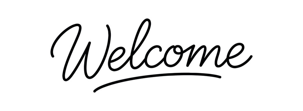 Elegant black handwritten welcome word with underline on white background, ideal for door signs, banners, or web headers.