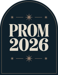 Prom 2026 text with starbursts and arch shape lettering © MdMezbahul