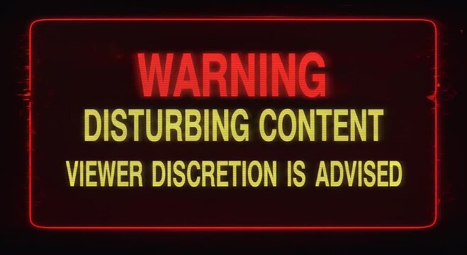 warning sign neon red text disturbing content viewer discretion advised