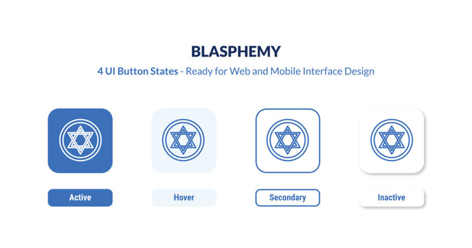 blasphemy 4-state UI button. Outline icon kit from religion collection. Thin linear blasphemy, religion, spiritual editable vector. Minimal blasphemy sign for web and mobile interface