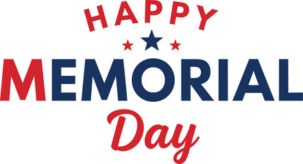 Happy memorial day tribute to fallen heroes and veterans
