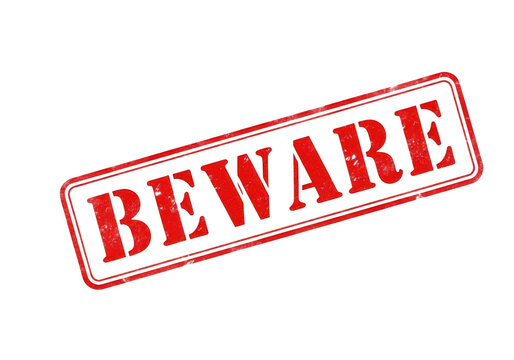 Red circular stamp warning with the word beware