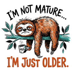 Fototapeta premium Humorous illustration of a sleepy sloth lounging on a tree branch holding a coffee mug with the slogan 