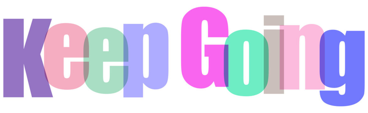 Motivational phrase Keep Going written in overlapping pastel colored letters isolated on transparent background 