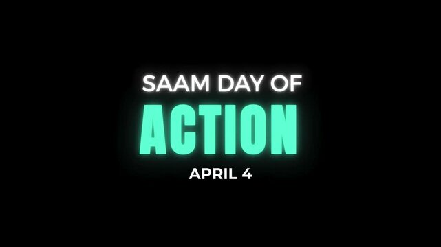 SAAM Day of Action Neon Light Typography Animation on Dark Background. Awareness Campaign Motion