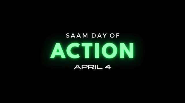 SAAM Day of Action Neon Light Typography Animation on Dark Background. Awareness Campaign Motion
