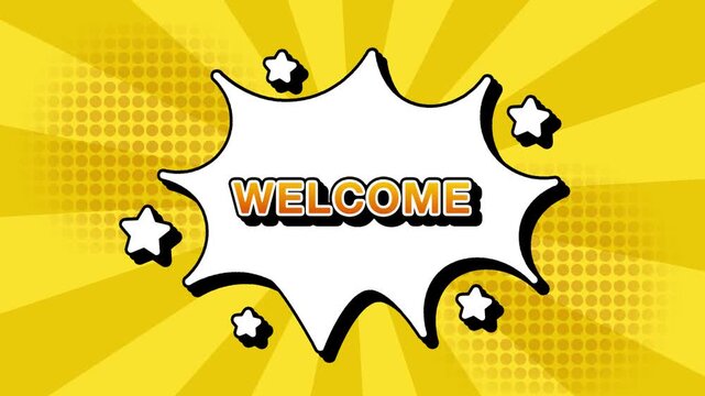 welcome text word lettering popup comic cartoon reveal with bomb and smoke explosion manga anime book page dots with radial speed lines doodle yellow background with seamless loop animation retro 