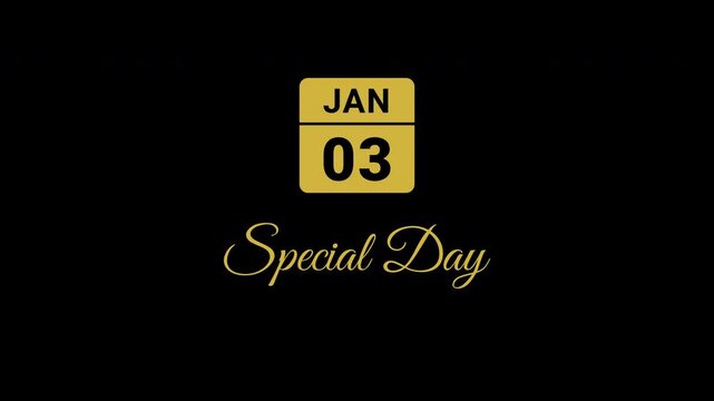 Animated Calendar Icon January 3rd Date Metallic Gold With Special Day Text Isolated On Black Background