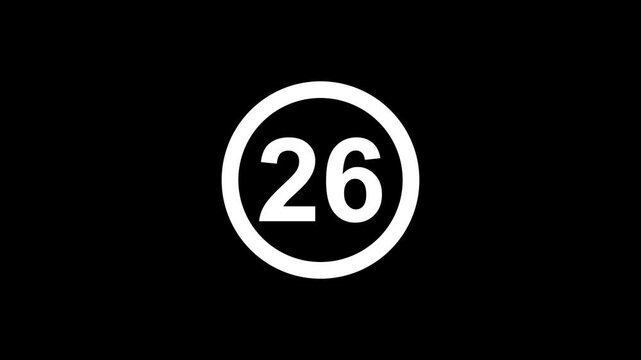 Black background with large white number 26 circled prominently displayed for countdown or numerical sequence in modern minimalist