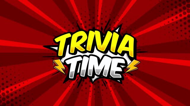 Animated Trivia Time text on vibrant comic cartoon background with playful motion and bold graphics.