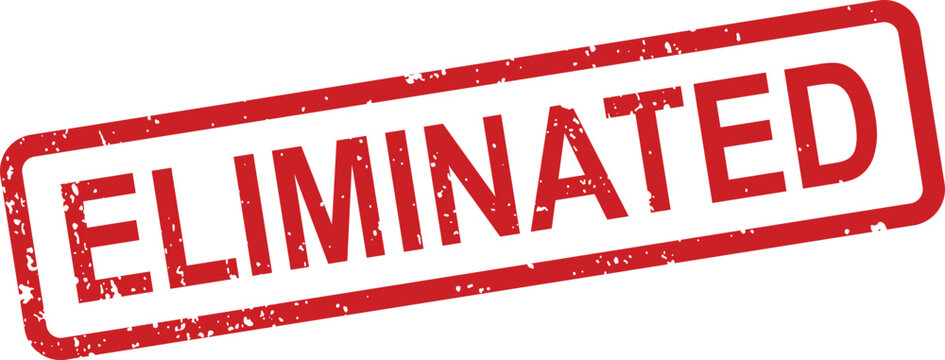 A prominent red rubber stamp clearly showing the word ELIMINATED with distressed edges on a clean white backdrop