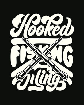 Bold featuring crossed fishing rods and the words Hooked Fishing Juling