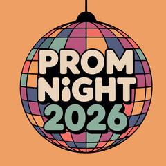 Disco ball with prom night 2026 text vector 2 © MdMezbahul