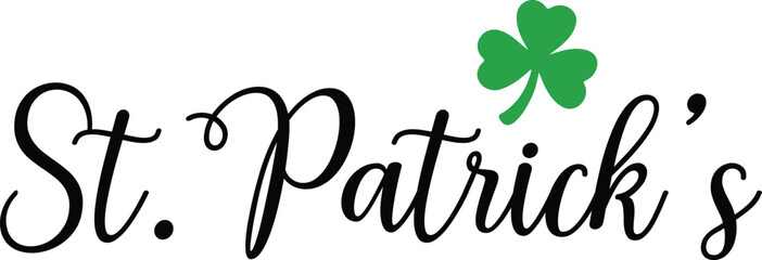 St Patricks Day typography design on plain white transparent isolated background for card, shirt, hoodie, sweatshirt, apparel, tag, mug, icon, poster or badge © AllYearRoundDesigns