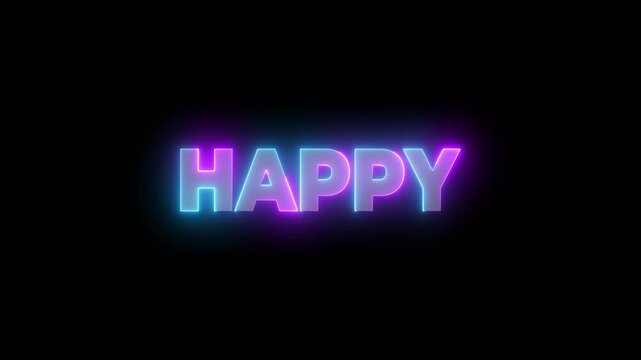 Neon happy neon text animation. happy Blue glowing neon text line motion , Abstract glowing text happy light neon effect background
