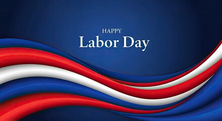 Happy labor day celebration with patriotic red white and blue waves