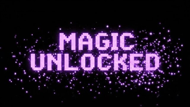Retro pixel text MAGIC UNLOCKED with purple sparkles and glowing particles on black background animation