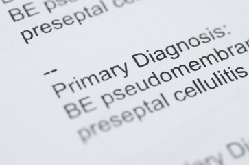 Obraz premium Medical Report Showing Primary Diagnosis of Preseptal Cellulitis