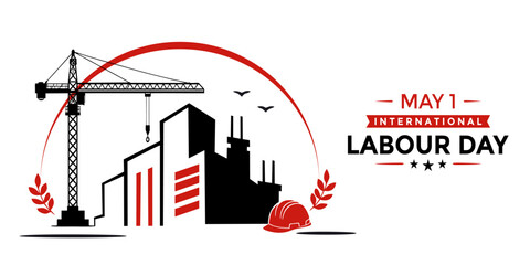 Obraz premium International Labour Day. Labour Day Banner featuring construction crane, city buildings, and worker helmet with May 1 text. Modern flat vector design celebrating workers and industrial development.