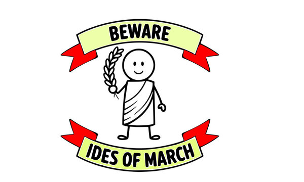  Beware the Ides of March warning banner featuring a cartoon Roman toga figure with laurel branch, a fun historical reference to Julius Caesar and ancient Rome on 15 March.