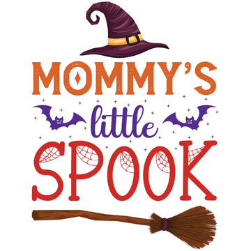Mommy's little spook Happy Halloween shirt print template, Pumpkin Fall Witches Halloween Costume shirt design