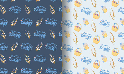 Two seamless Easter patterns with Happy Easter text, pussy willow branches, baskets of eggs, and decorated cakes on dark blue and pastel blue backgrounds, festive design for holiday decor © Lipitorika
