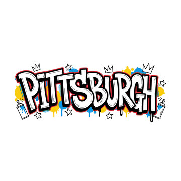 Pittsburgh graffiti style text with spray paint cans and crowns.