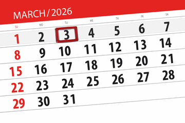 Fototapeta premium Calendar 2026, deadline, day, month, page, organizer, date, March, tuesday, number 3