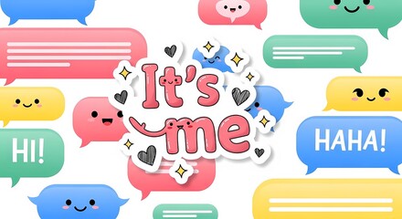 Colorful speech bubbles with cute faces and playful text design