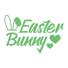 Easter bunny typography clip art design on plain white transparent isolated background for card, shirt, hoodie, sweatshirt, apparel, tag, mug, icon, poster or badge