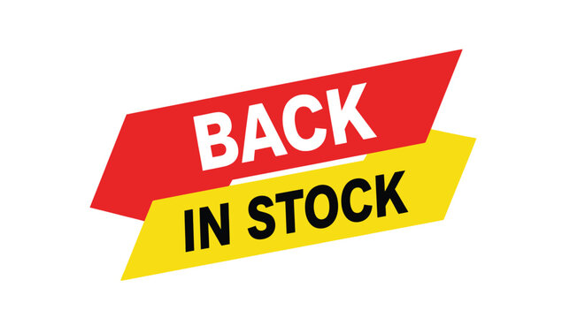 "Back in stock" vector graphic illustration design with red and yellow ribbons for product availability.