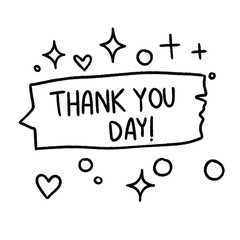 Hand-drawn &ldquo;Thank You Day!&rdquo; banner with hearts and sparkles in black and white line art, cheerful gratitude illustration