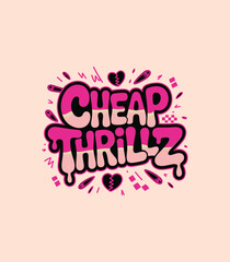 Naklejka premium Cheap Thrillz Graffiti Style Streetwear Design with Pink Bubble Letters and Punk Symbols