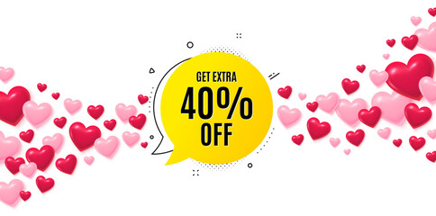 Sale bubble love banner with 3d hearts. Flying hearts background. Get 40 percent off bubble banner. Discount sticker shape. Sale badge icon. Valentines day greeting card. Vector © blankstock