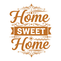 Home Sweet Home Elegant Typography Design with Ornate Flourishes typography design