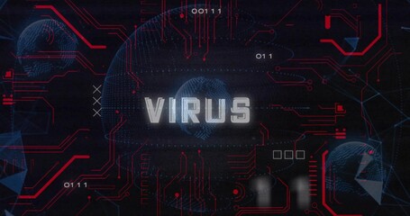 Displaying central glowing text VIRUS over cyber interface, with wireframe globes, red traces