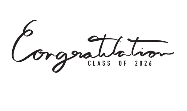 Congratulation class of 206 education college school academic university congratulation class of 2026 diploma graduate congratulation class of 2026 success congratulation class of 2026 award student 