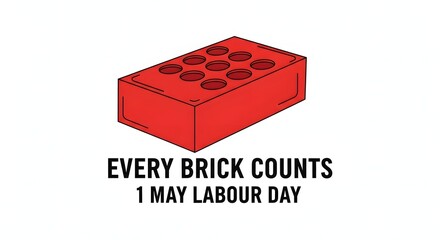 Naklejka premium Labour day poster featuring a red lego brick with inspirational message
